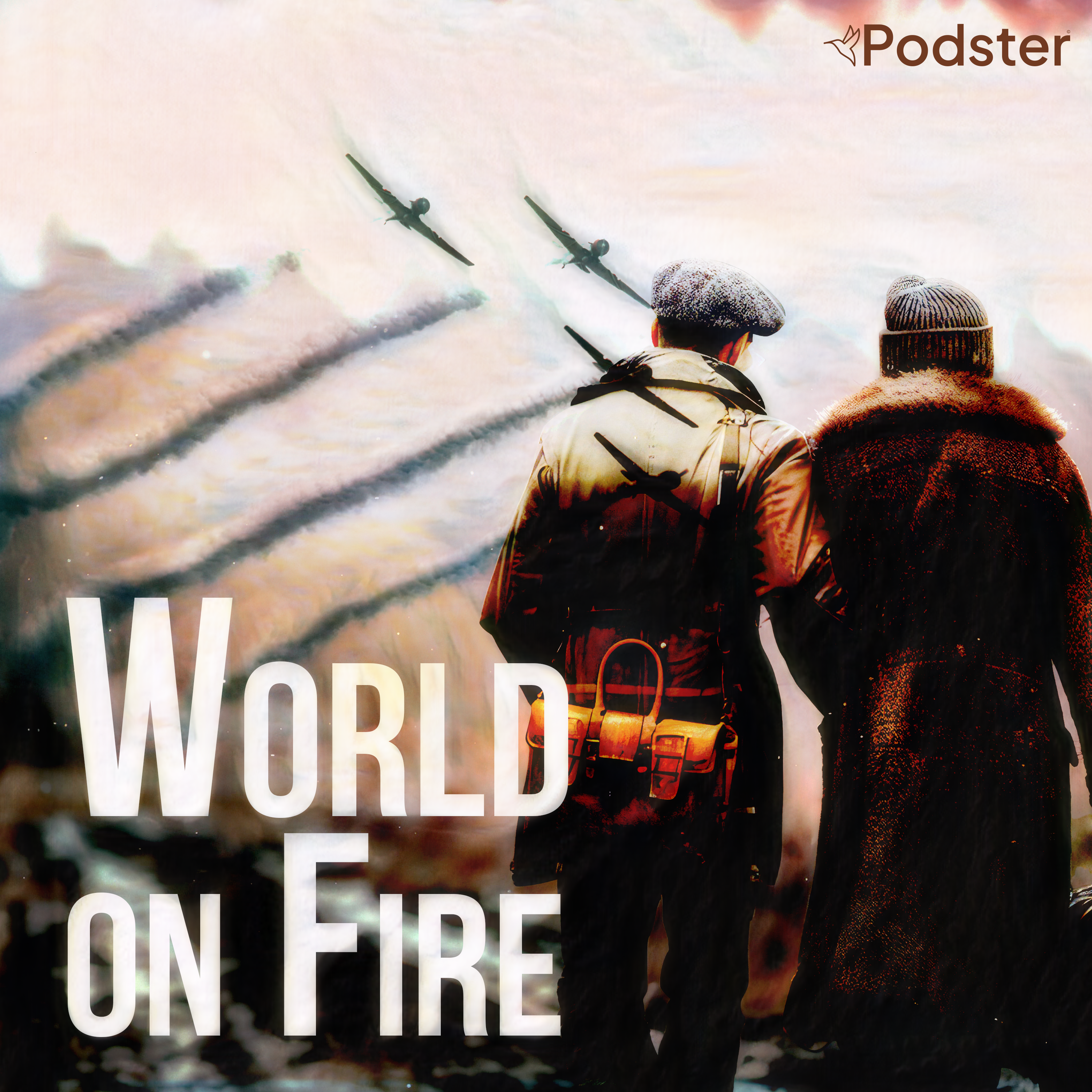 World on Fire podcast