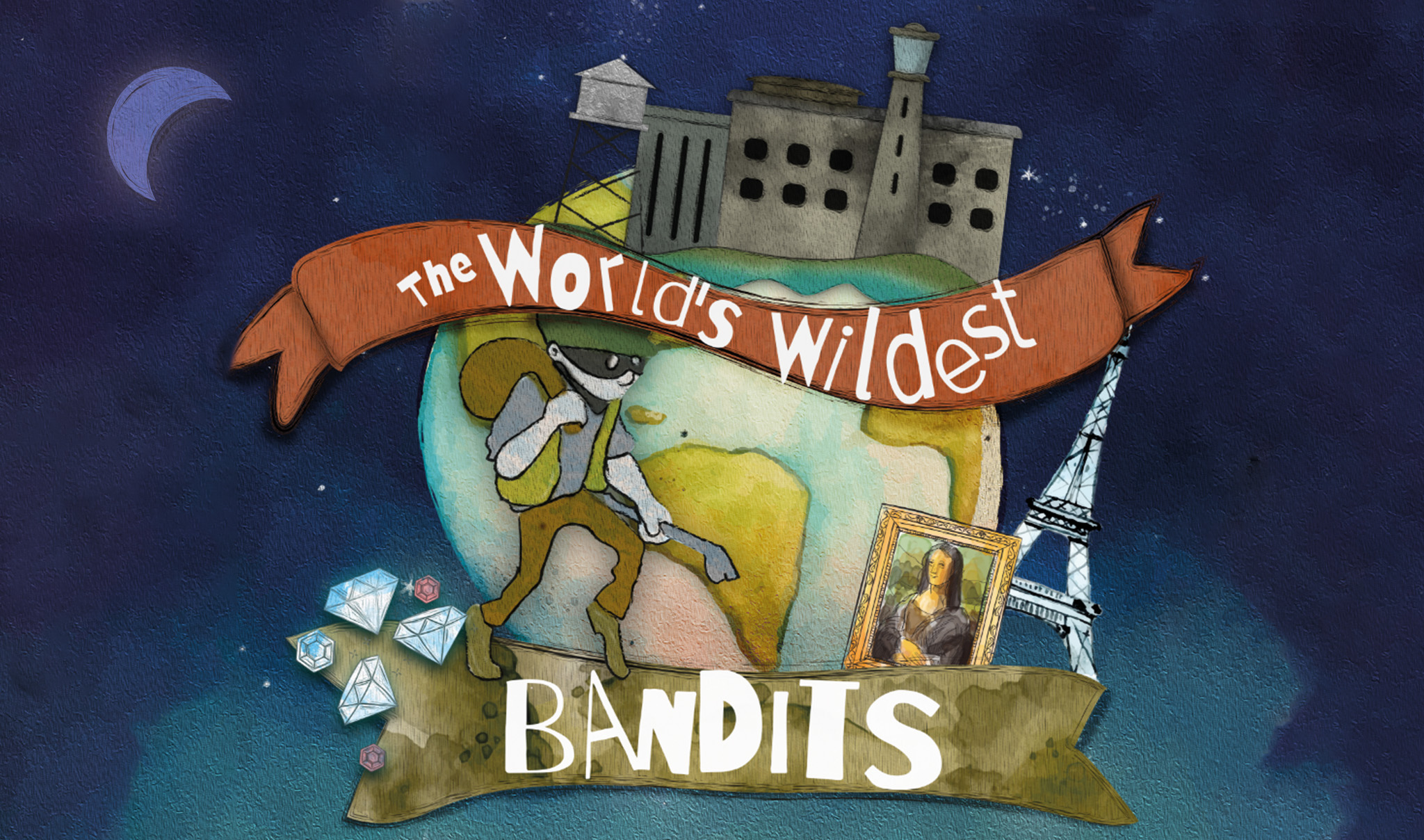 The World's Wildest Bandits