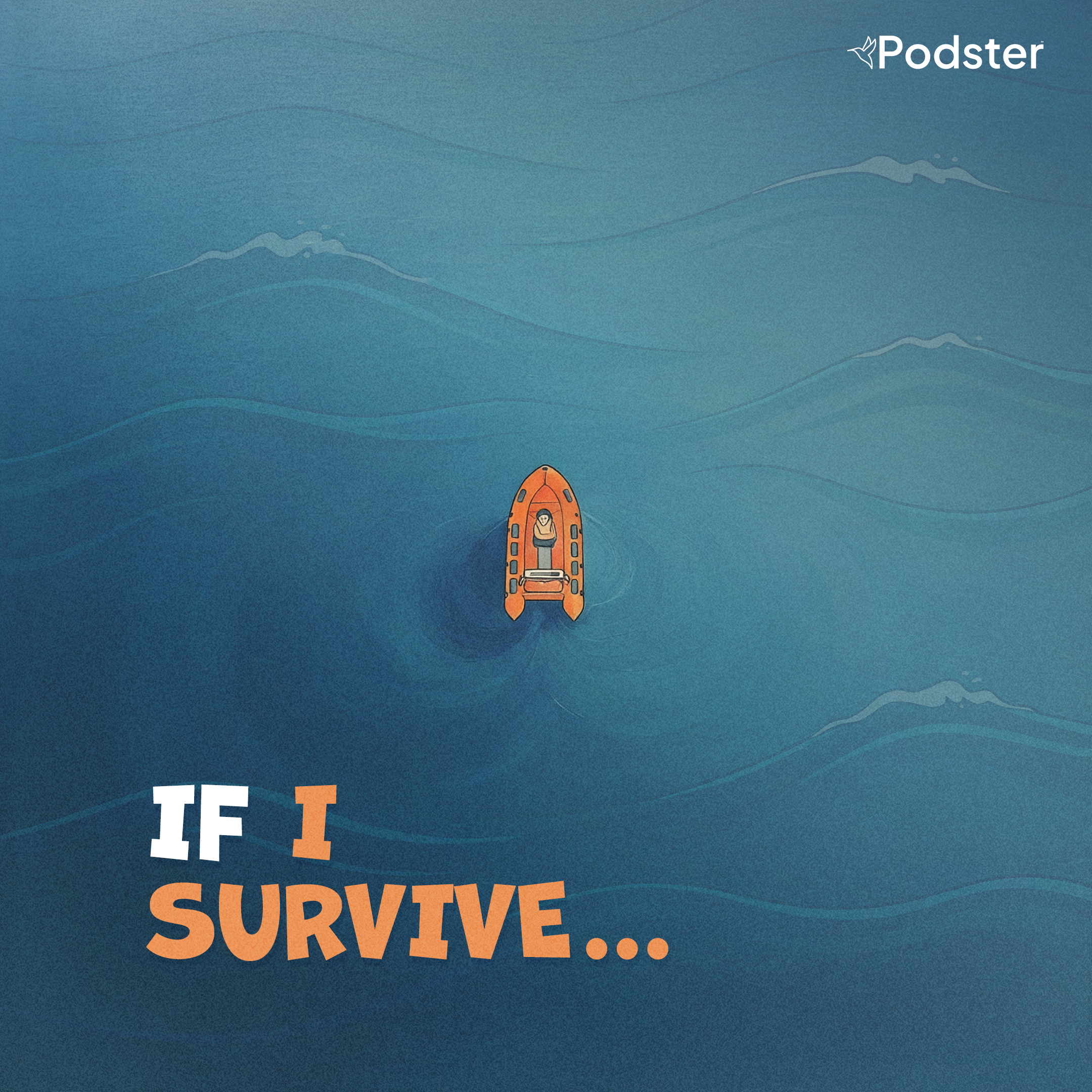 If I Survive podcast